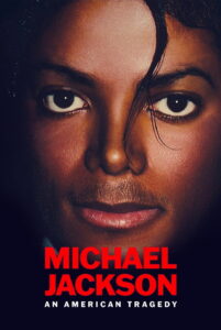 Michael Jackson: An American Tragedy