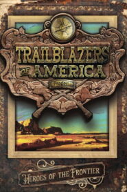 Trailblazers of America