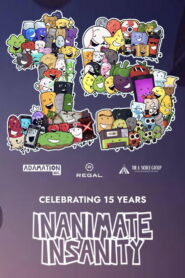 Inanimate Insanity: Celebrating 15 Years!