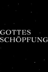 gottes schöpfung