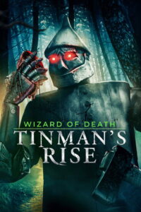 Wizard of Death: Tinman’s Rise