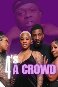 4’s a Crowd