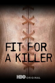 Fit for a Killer
