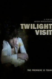 Twilight Visit