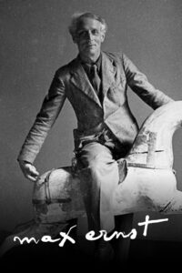 Max Ernst – The Surrealist and the Fascist Monster