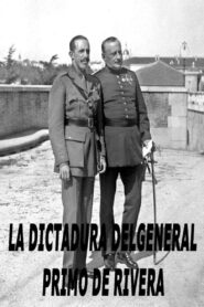 La dictadura del general Primo de Rivera