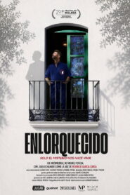 Enlorquecido: Solo el misterio nos hace vivir