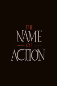 The Name of Action