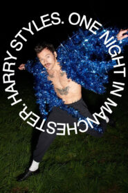 Harry Styles. One Night in Manchester.