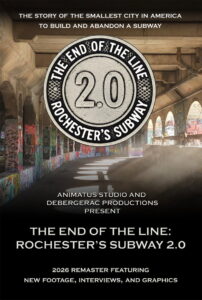 The End of the Line: Rochester’s Subway 2.0