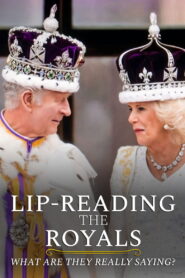 Lip-Reading the Royals: What Are They Really Saying?