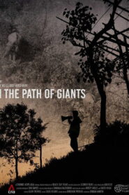 In the Path of Giants