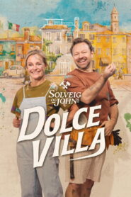 Solveig and John’s Dolce Villa