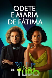 Odete e Maria de Fátima de Vale Tudo