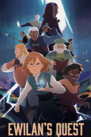 Ewilan’s Quest