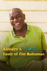 Ainsley’s Taste of the Bahamas