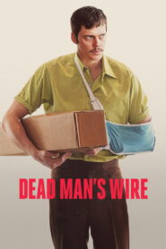 Dead Man’s Wire