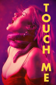 Touch Me
