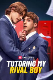 Tutoring My Rival Boy