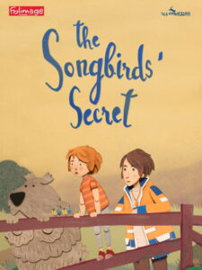 The Songbirds’ Secret