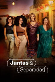 Juntas & Separadas