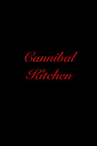 Cannibal Kitchen