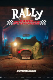 Rally – From Paris to the Pyramids