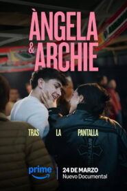 Àngela y Archie: Tras la pantalla