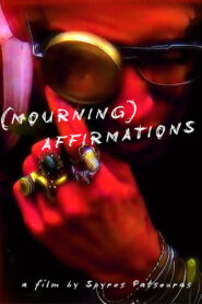 (MOURNING) AFFIRMATIONS