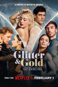 Glitter & Gold: Ice Dancing