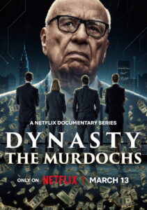 Dynasty: The Murdochs