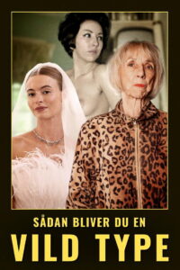 Sådan bliver du en vild type