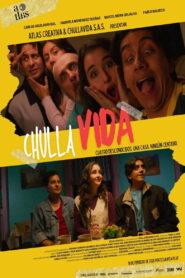 Chulla Vida