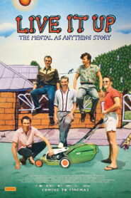 Live It Up: The Mental As Anything Story
