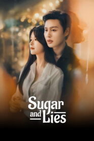 Sugar and Lies