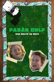 Fasán Golf med Gaute og Bård