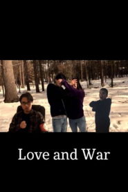 Love and War