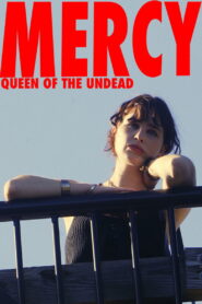 Mercy: Queen of the Undead