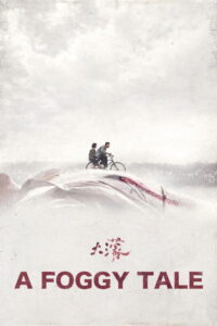 A Foggy Tale