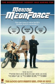Making Megaforce