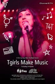 Tgirls Make Music
