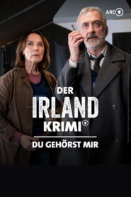 Der Irland-Krimi: Du gehörst mir