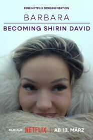 Barbara – Becoming Shirin David