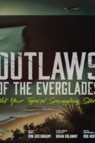 Outlaws of the Everglades