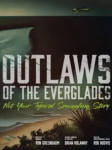 Outlaws of the Everglades