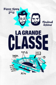La Grande Classe (Pierre Niney)