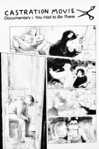 Castration Movie Documentary i. You Had To Be There