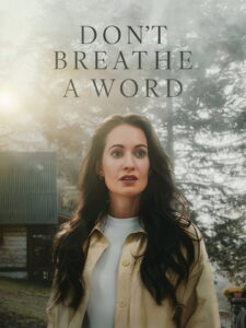Don’t Breathe a Word