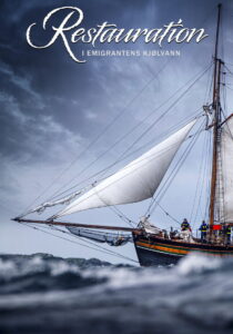 Restauration (I emigrantenes kjølvann)