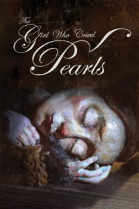 The Girl Who Cried Pearls